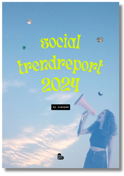 Social Trendreport likeyaa