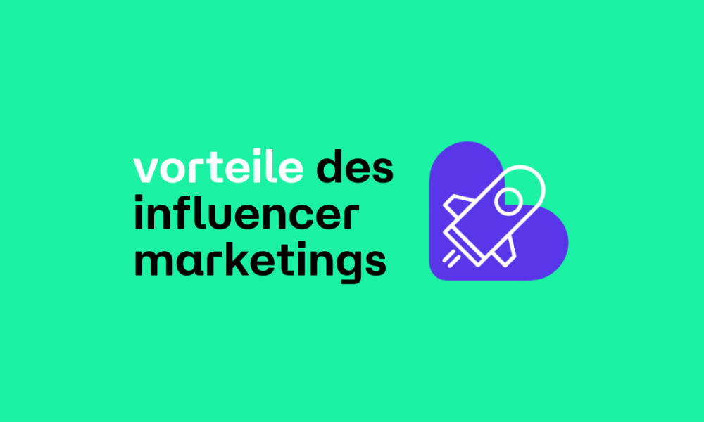 vorteile Influencer Marketing - likeyaa influencer marketing agentur